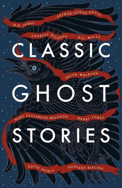 Cover: 9781784877835 | Classic Ghost Stories | Authors Various | Taschenbuch | Englisch