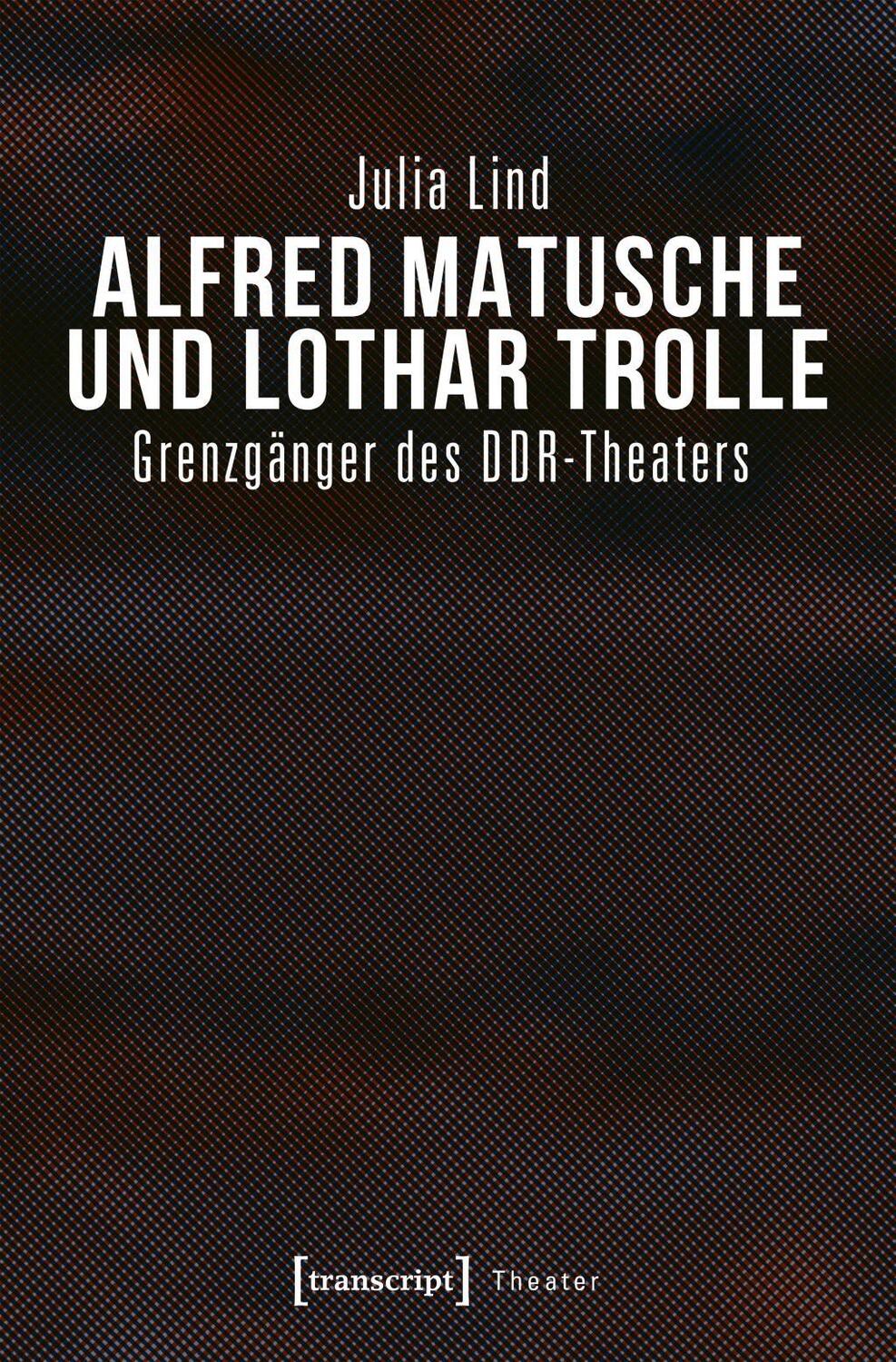 Cover: 9783837643824 | Alfred Matusche und Lothar Trolle | Julia Lind | Taschenbuch | 366 S.