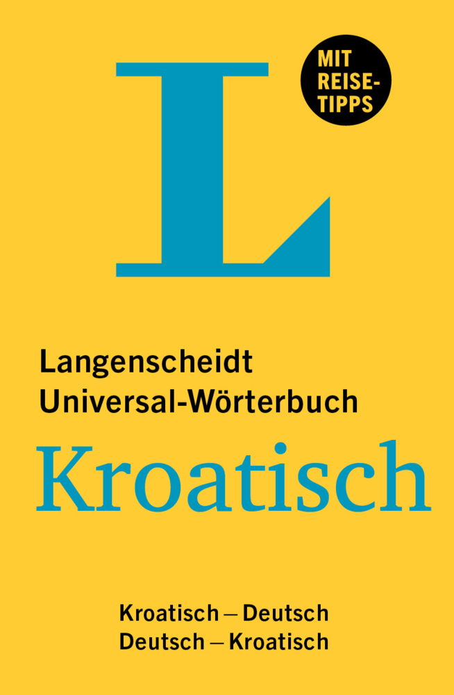 Cover: 9783125144088 | Langenscheidt Universal-Wörterbuch Kroatisch | Taschenbuch | 448 S.