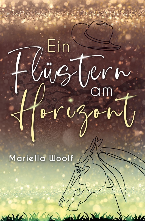 Cover: 9783757518103 | Ein Flüstern am Horizont | Mariella Woolf | Taschenbuch | 300 S.