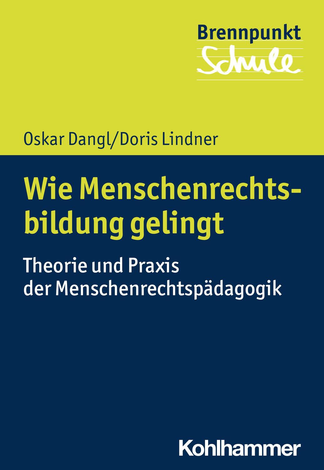 Cover: 9783170369290 | Wie Menschenrechtsbildung gelingt | Oskar Dangl (u. a.) | Taschenbuch
