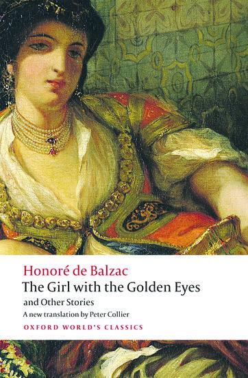 Cover: 9780199571284 | The Girl with the Golden Eyes and Other Stories | Honore de Balzac
