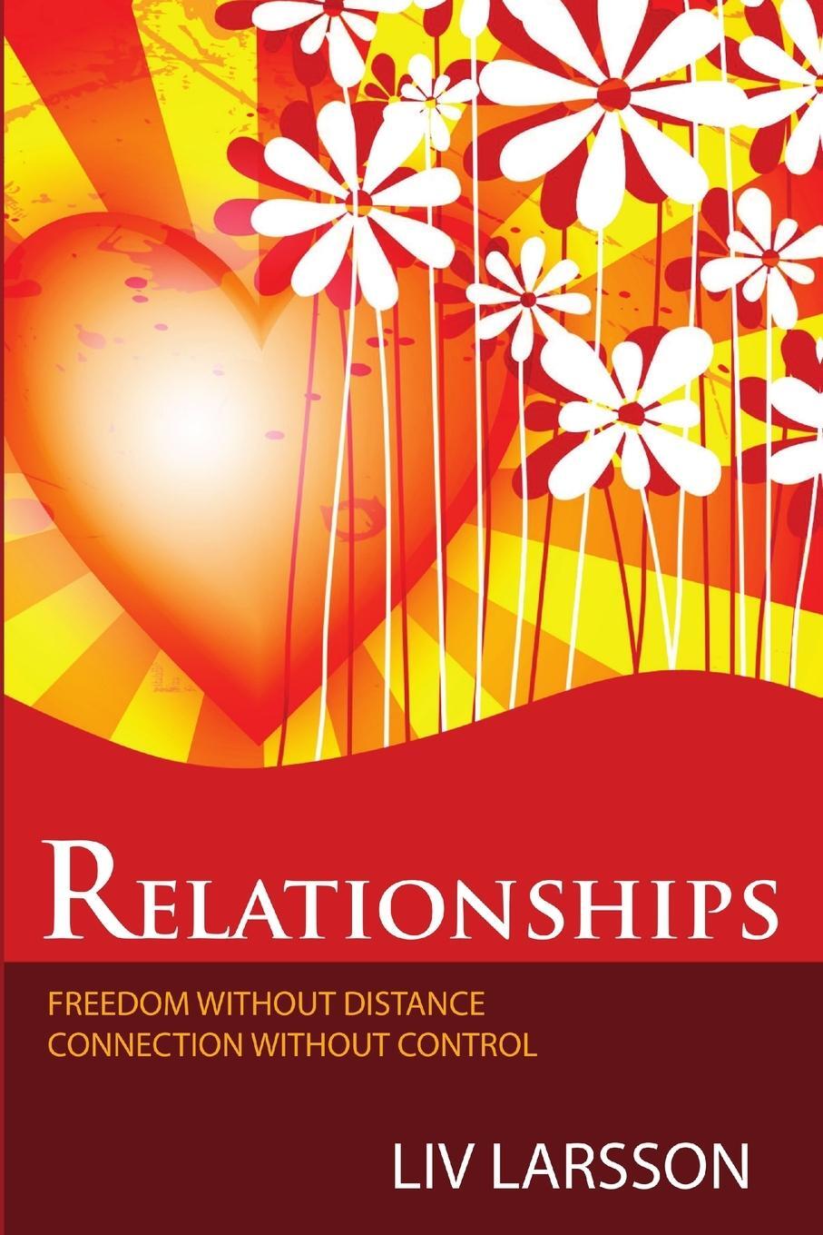 Cover: 9789197944205 | Relationships, freedom without distance, connection without control