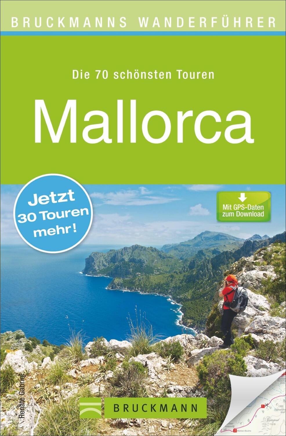 Cover: 9783765461347 | Bruckmanns Wanderführer Mallorca | Renate Gabriel | Taschenbuch | 2014