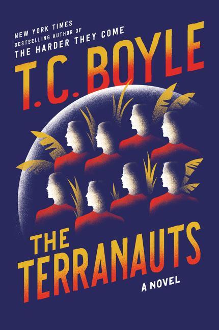 Cover: 9780062349415 | The Terranauts | A Novel | Tom Coraghessan Boyle | Taschenbuch | 2017