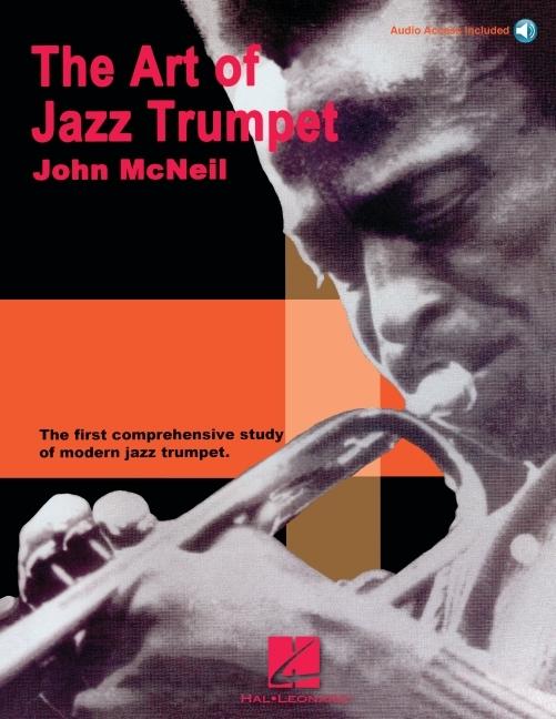 Cover: 9780962846762 | The Art of Jazz Trumpet Book/Online Audio | John McNeil | Taschenbuch