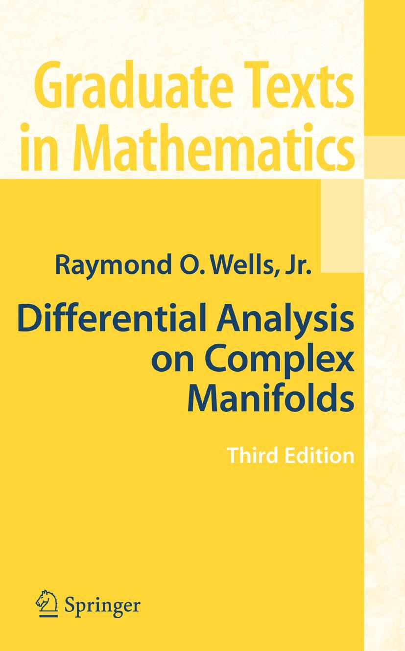 Cover: 9781441925350 | Differential Analysis on Complex Manifolds | Raymond O. Wells | Buch