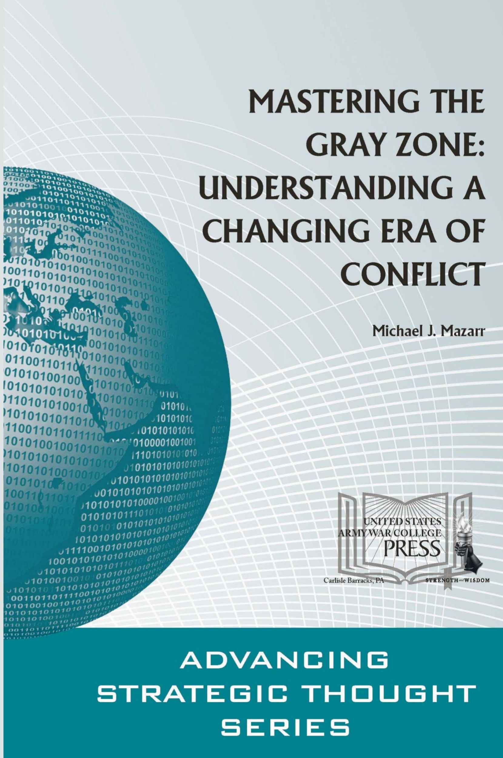 Cover: 9781329784611 | Mastering The Gray Zone | Understanding A Changing Era of Conflict