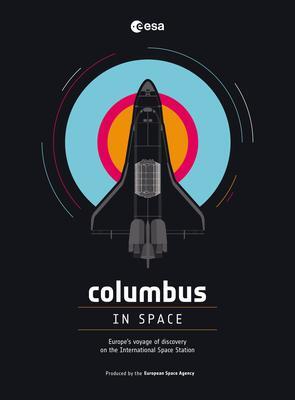 Cover: 9781780899312 | Columbus in Space | The European Space Agency | Taschenbuch | Englisch
