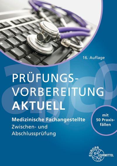 Cover: 9783808564233 | Prüfungsvorbereitung aktuell - Medizinische Fachangestellte | Buch