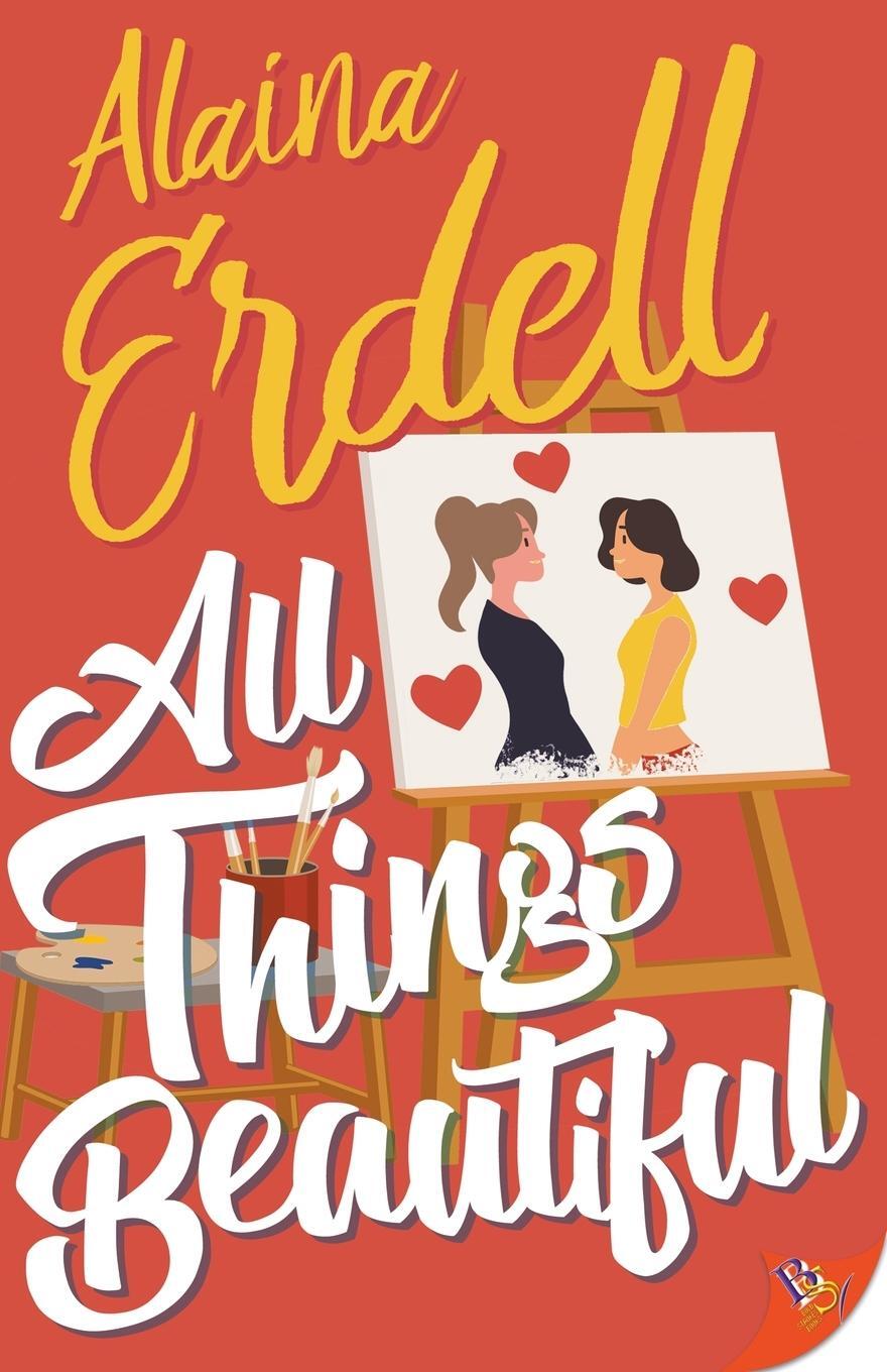 Cover: 9781636794792 | All Things Beautiful | Alaina Erdell | Taschenbuch | Paperback | 2024