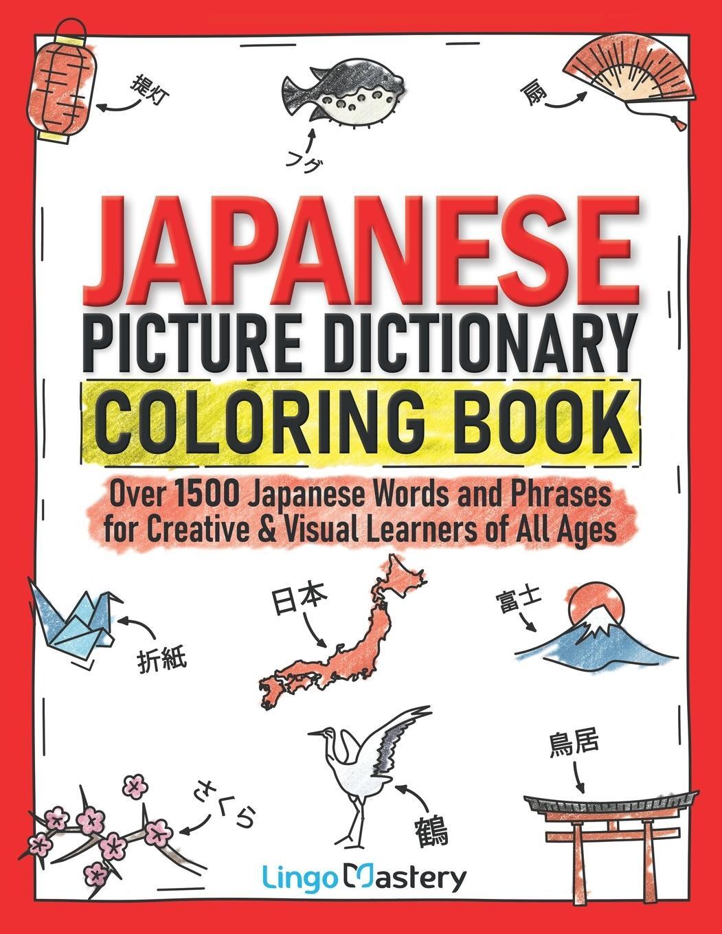 Cover: 9781951949617 | Japanese Picture Dictionary Coloring Book | Lingo Mastery | Buch