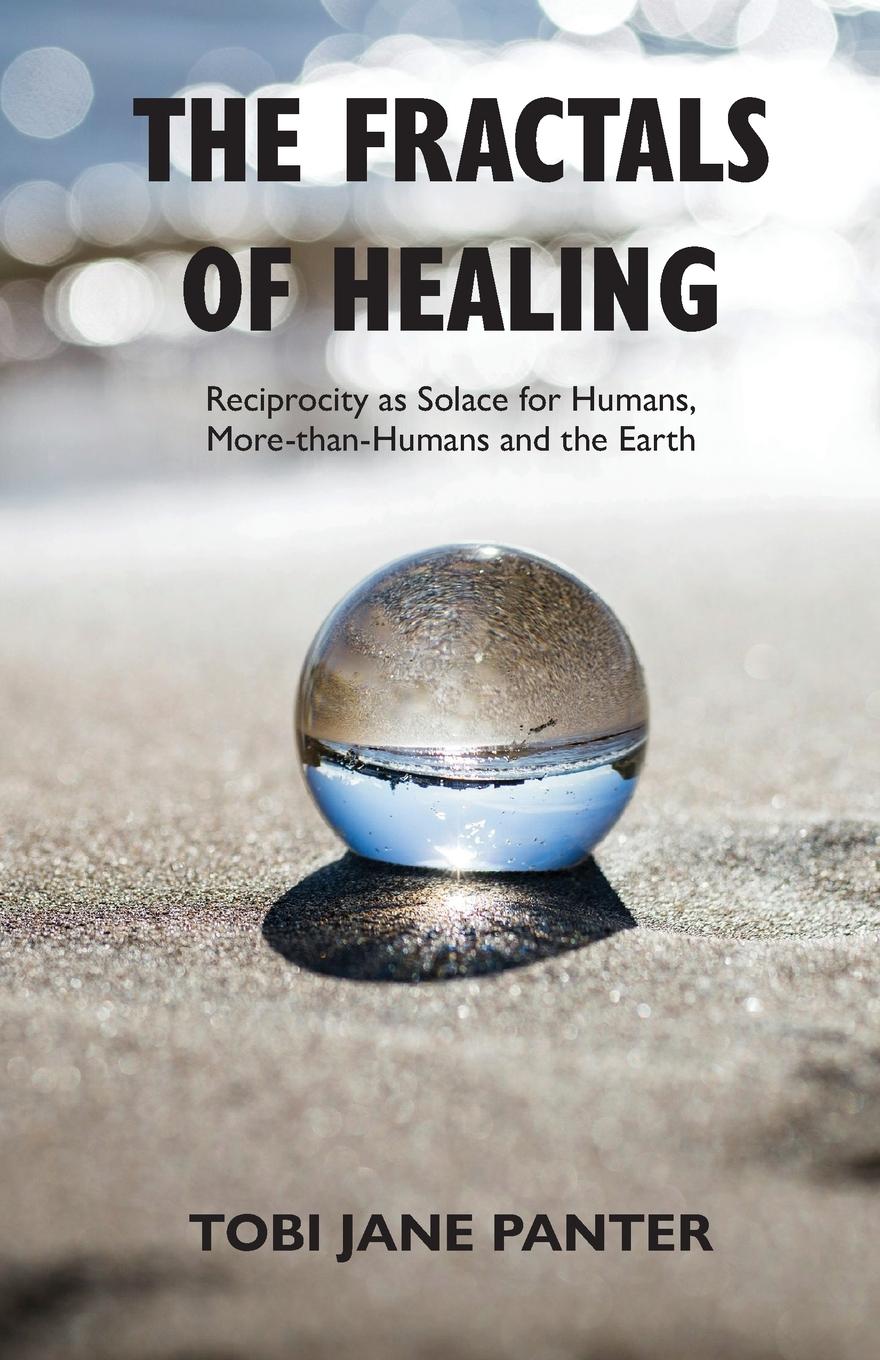 Cover: 9781068868108 | The Fractals of Healing | Tobi Jane Panter | Taschenbuch | Englisch