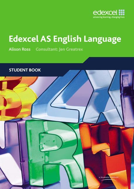 Cover: 9781846902420 | Edexcel AS English Language Student Book | Alison Ross | Taschenbuch