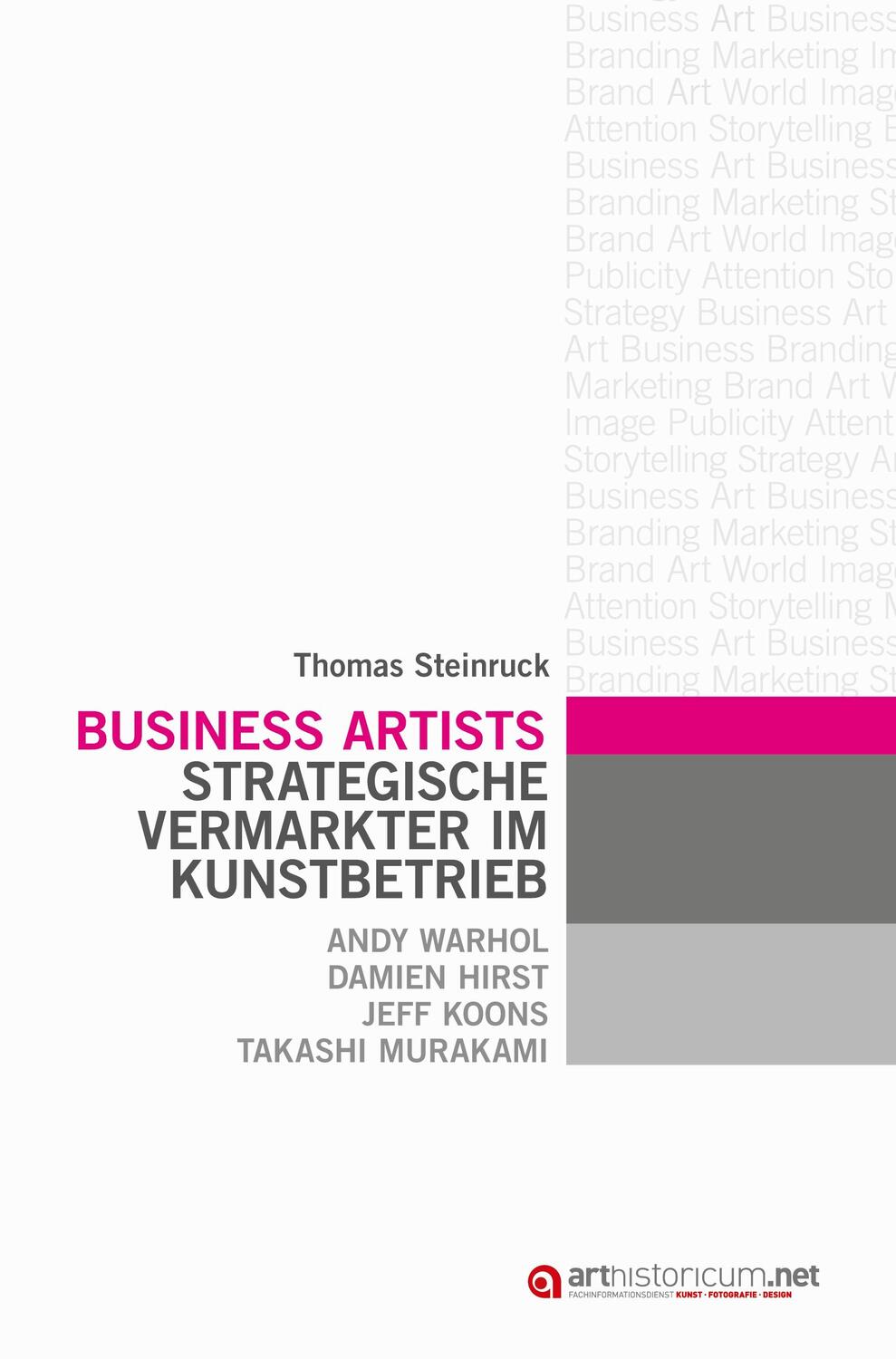 Cover: 9783946653554 | Business Artists | Thomas Steinruck | Buch | 436 S. | Deutsch | 2018