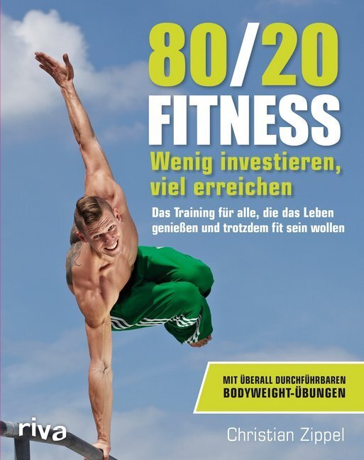 Cover: 9783742313706 | 80/20-Fitness | Christian Zippel | Taschenbuch | 176 S. | Deutsch