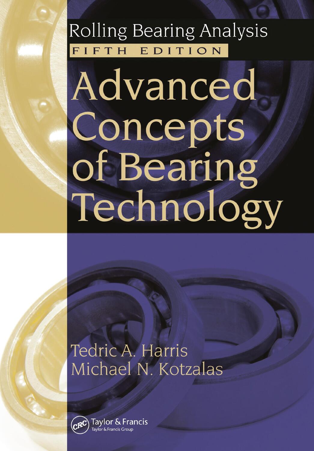 Cover: 9781138747685 | Advanced Concepts of Bearing Technology | Michael N. Kotzalas (u. a.)