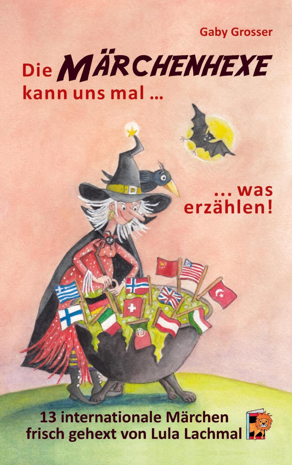 Cover: 9783347698161 | Die Märchenhexe kann uns mal ¿ was erzählen! | Gaby Grosser | Buch