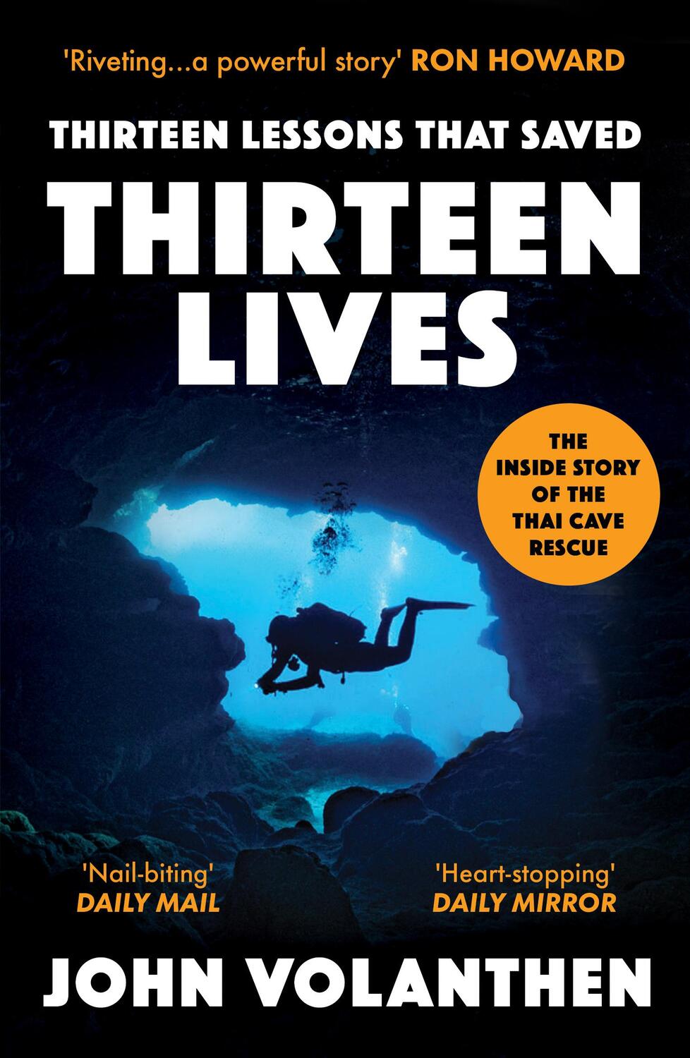 Cover: 9780711266100 | Thirteen Lessons that Saved Thirteen Lives | John Volanthen | Buch