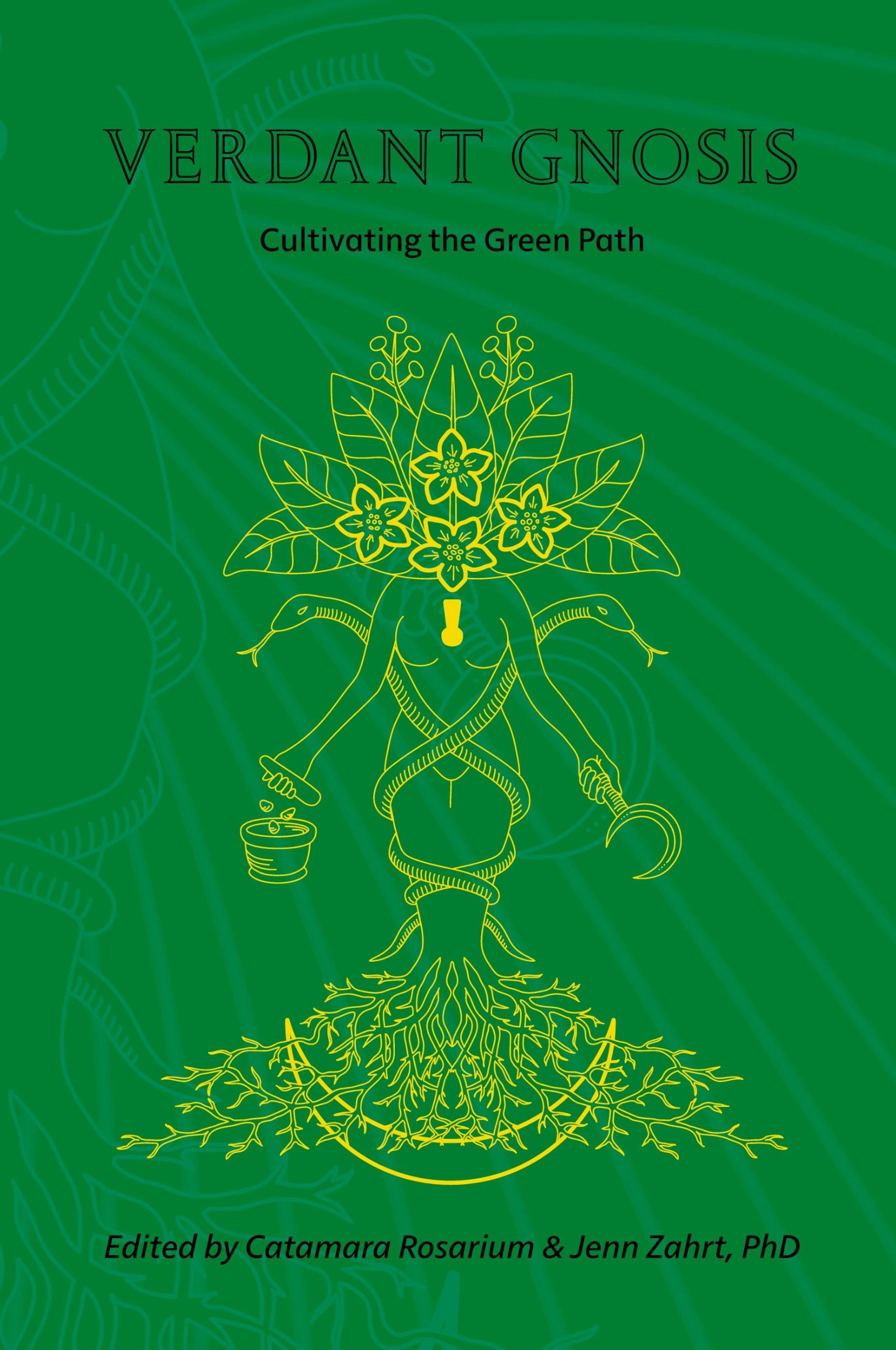 Cover: 9781947544017 | Verdant Gnosis | Cultivating the Green Path, Volume 1 | Taschenbuch