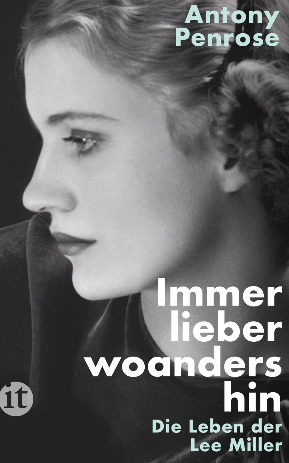 Cover: 9783458682646 | Immer lieber woandershin | Antony Penrose | Taschenbuch | 290 S.