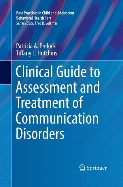 Cover: 9783030066116 | Clinical Guide to Assessment and Treatment of Communication Disorders