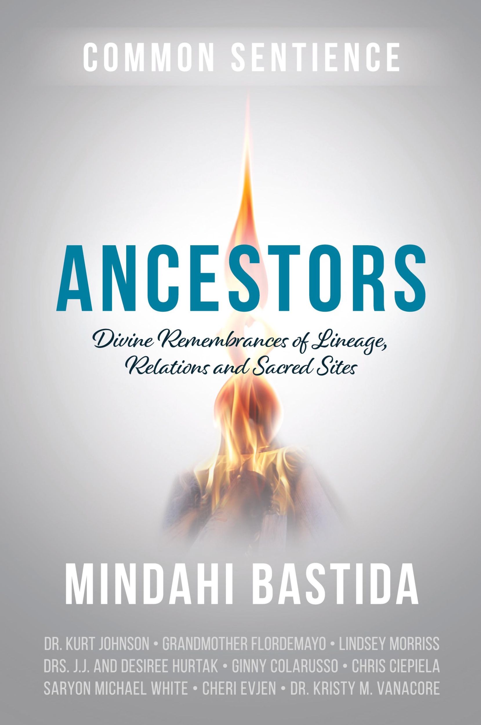 Cover: 9781945026997 | Ancestors | Divine Remembrances of Lineage, Relations and Sacred Sites