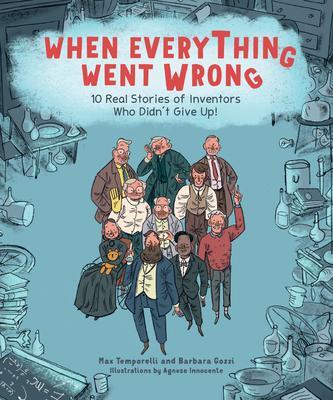 Cover: 9781524880422 | When Everything Went Wrong | Barbara Gozzi (u. a.) | Buch | Gebunden