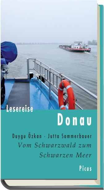 Cover: 9783711710468 | Lesereise Donau | Vom Schwarzwald zum Schwarzen Meer | Özkan (u. a.)