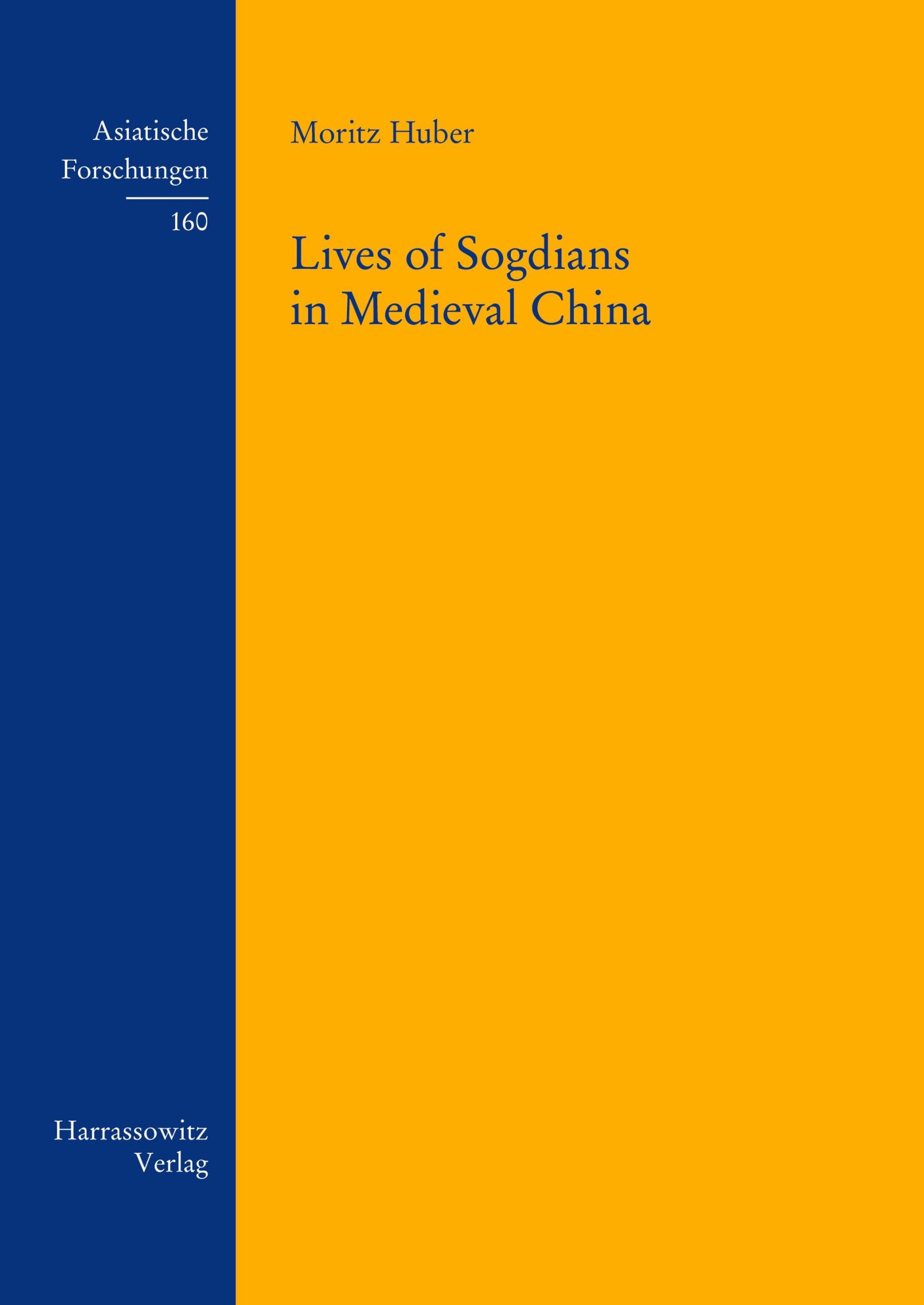 Cover: 9783447113809 | Lives of Sogdians in Medieval China | Moritz Huber | Buch | XVI | 2020