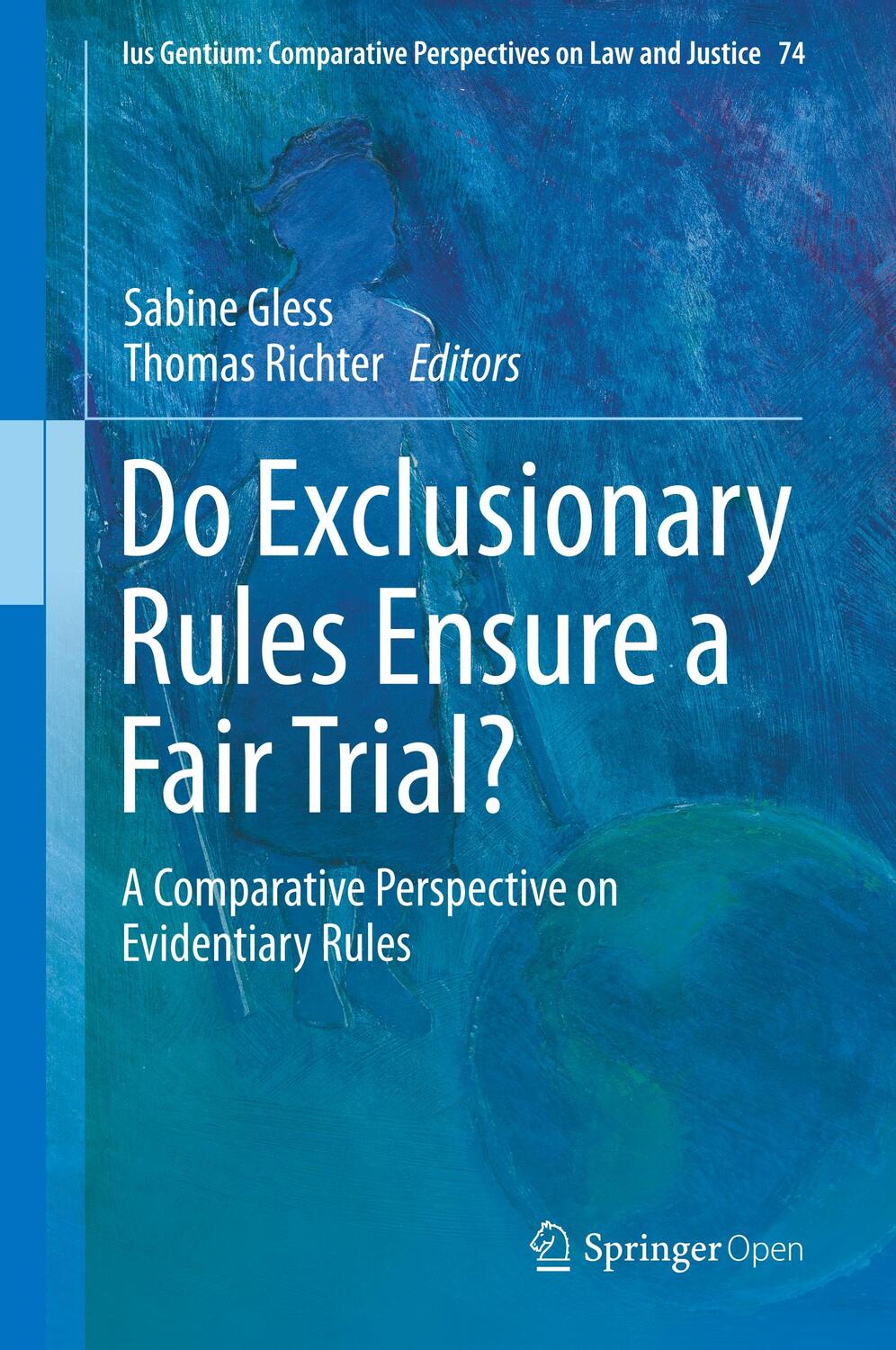 Cover: 9783030125196 | Do Exclusionary Rules Ensure a Fair Trial? | Thomas Richter (u. a.)