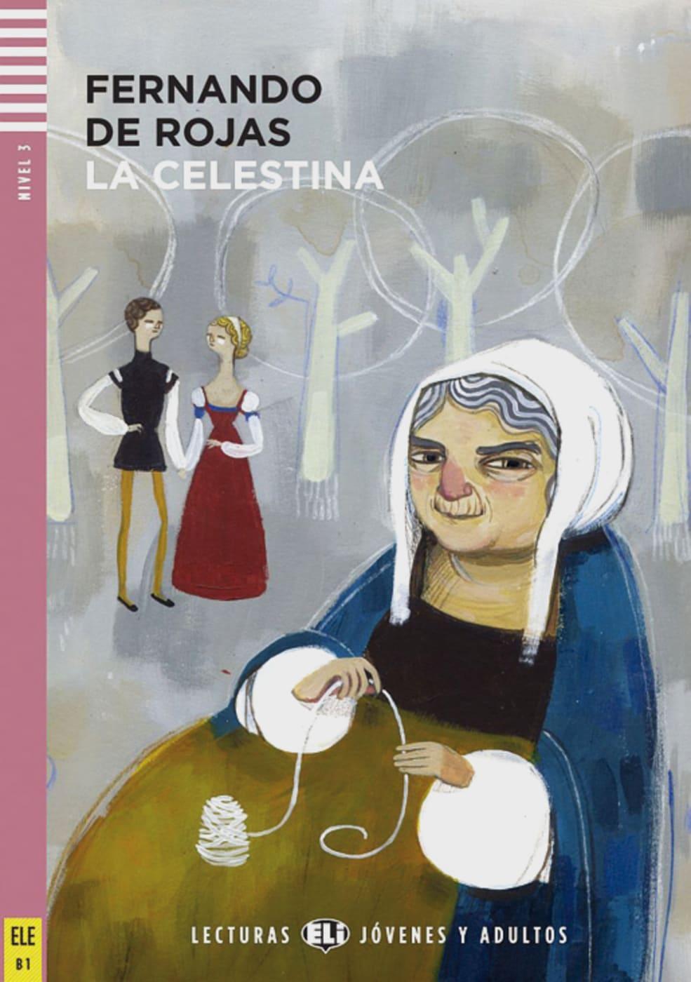 Cover: 9783125149885 | La Celestina | Buch mit Audio-CD. Nivel 3: B1 | Fernando de Rojas
