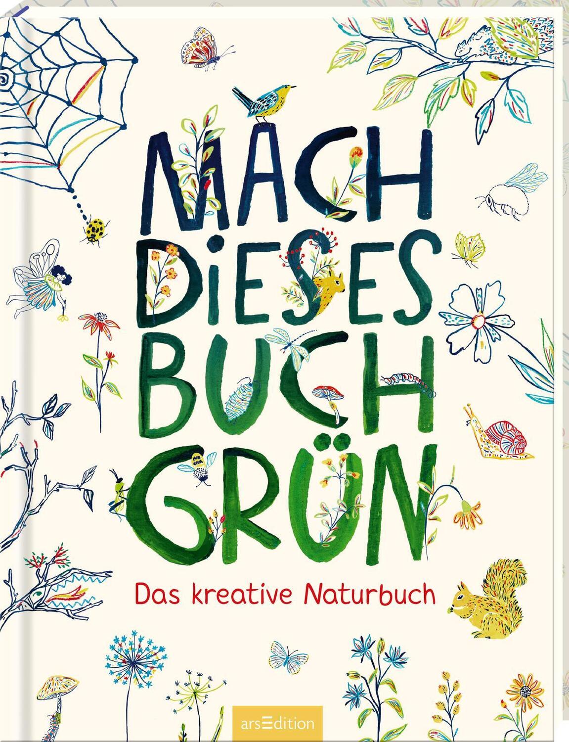 Cover: 9783845852188 | Mach dieses Buch grün | Das kreative Naturbuch | Fiona Danks (u. a.)