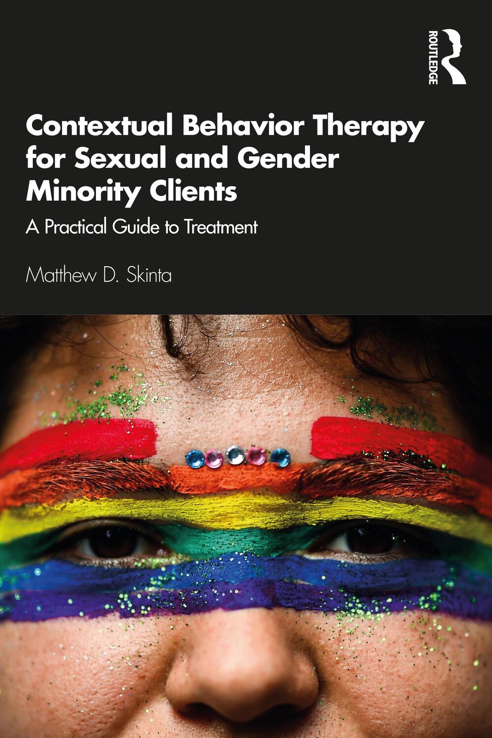 Cover: 9780367141202 | Contextual Behavior Therapy for Sexual and Gender Minority Clients