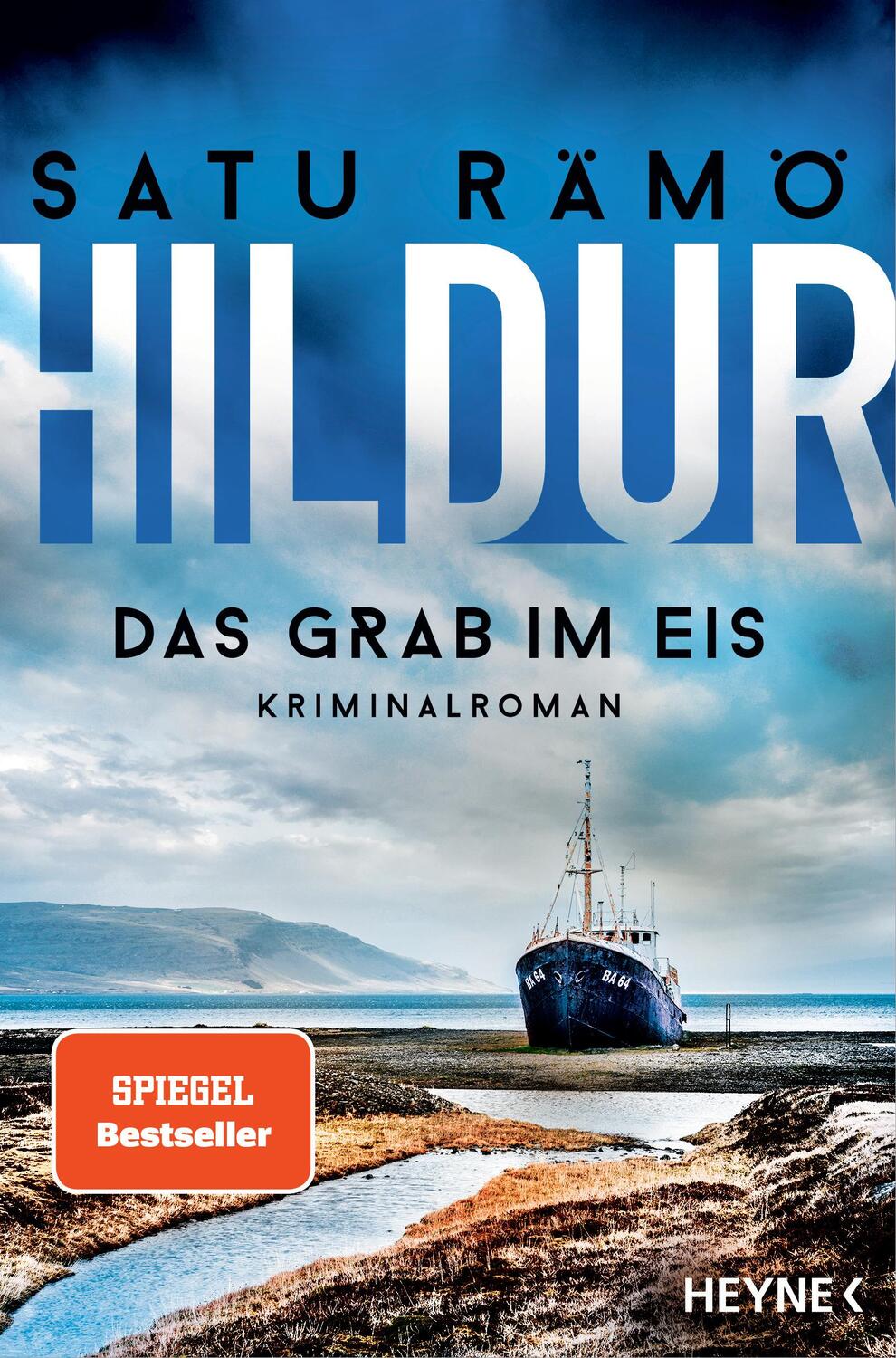 Cover: 9783453428188 | Hildur - Das Grab im Eis | Kriminalroman | Satu Rämö | Taschenbuch