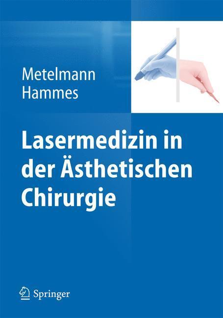 Cover: 9783642349355 | Lasermedizin in der Ästhetischen Chirurgie | Buch | XIX | Deutsch