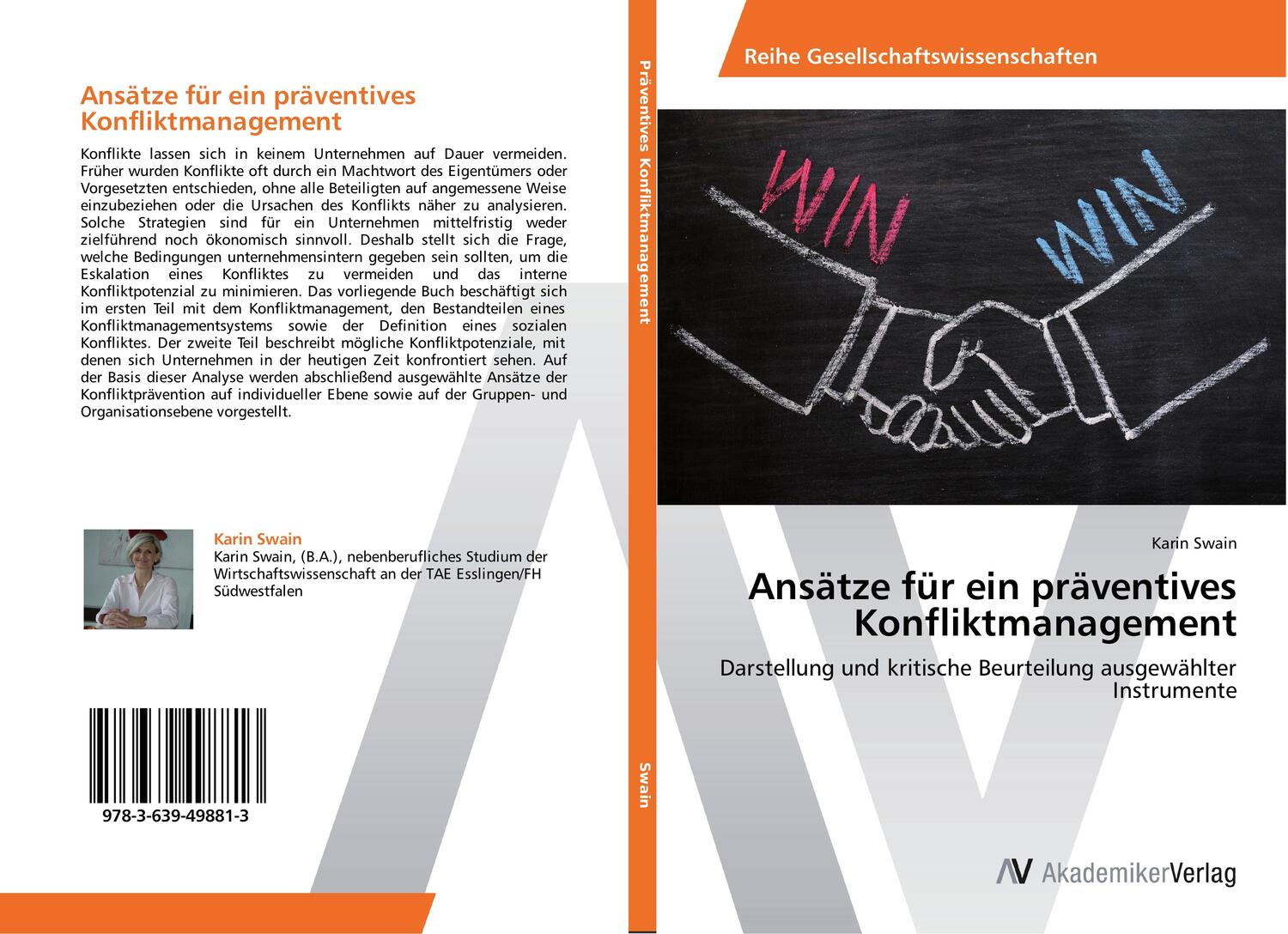 Cover: 9783639498813 | Ansätze für ein präventives Konfliktmanagement | Karin Swain | Buch