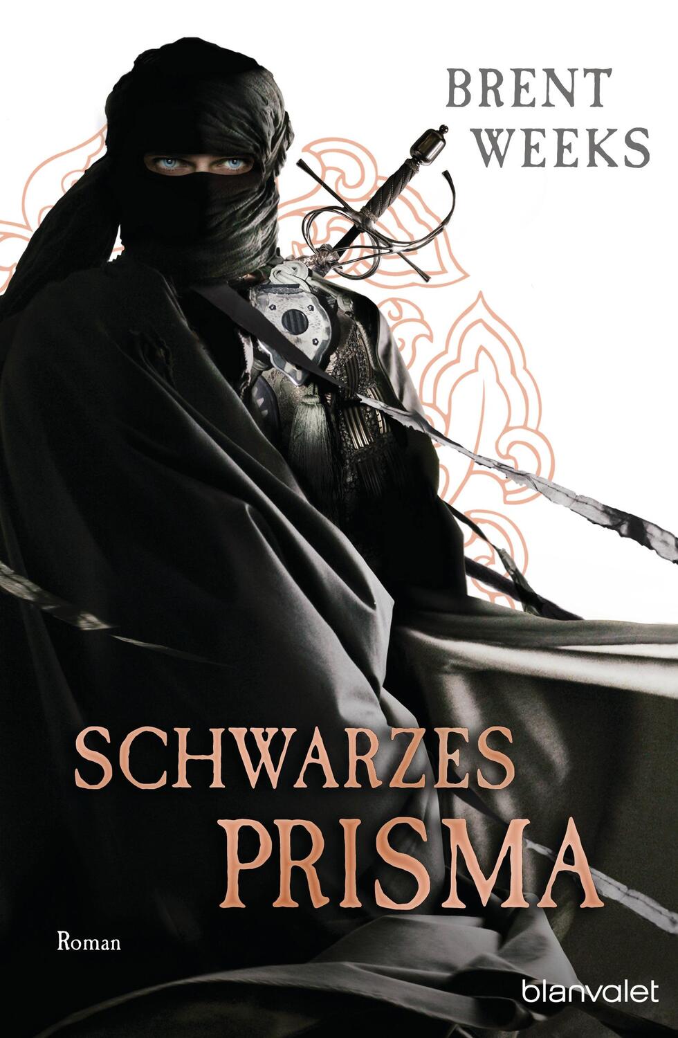 Cover: 9783442268160 | Schwarzes Prisma | Brent Weeks | Taschenbuch | Blanvalet Taschenbücher