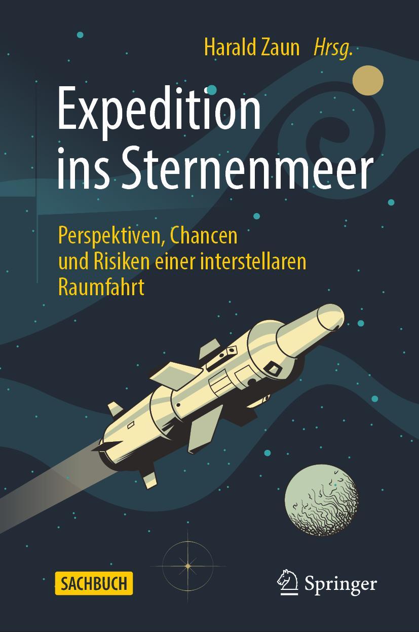 Cover: 9783662637296 | Expedition ins Sternenmeer | Harald Zaun | Buch | XXIII | Deutsch