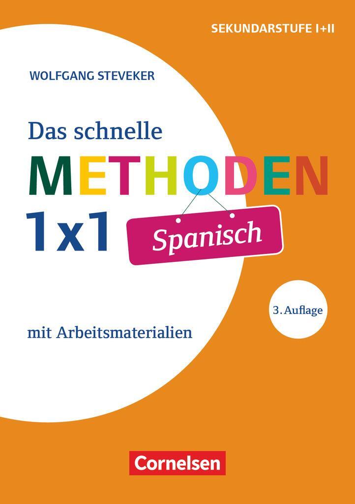 Cover: 9783589162840 | Fachmethoden: Das schnelle Methoden-1x1 Spanisch | Wolfgang Steveker