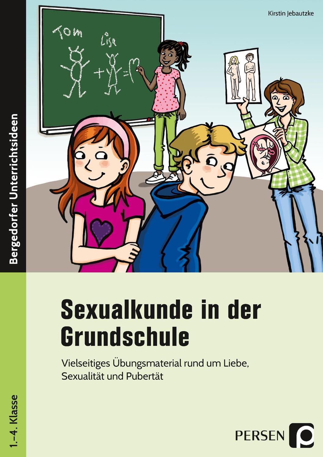 Cover: 9783403206118 | Sexualkunde in der Grundschule | Kirstin Jebautzke | Broschüre | 2022