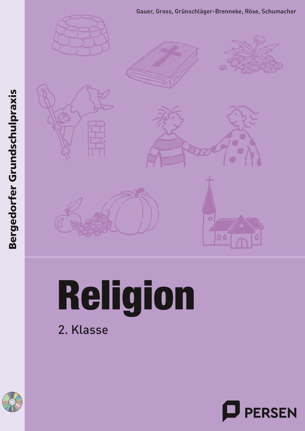 Cover: 9783403205098 | Religion - 2. Klasse | Gauer (u. a.) | Taschenbuch | Deutsch | 2021
