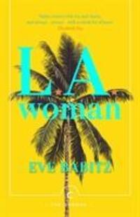 Cover: 9781786892768 | L.A. Woman | Eve Babitz | Taschenbuch | The Canons | Englisch | 2019
