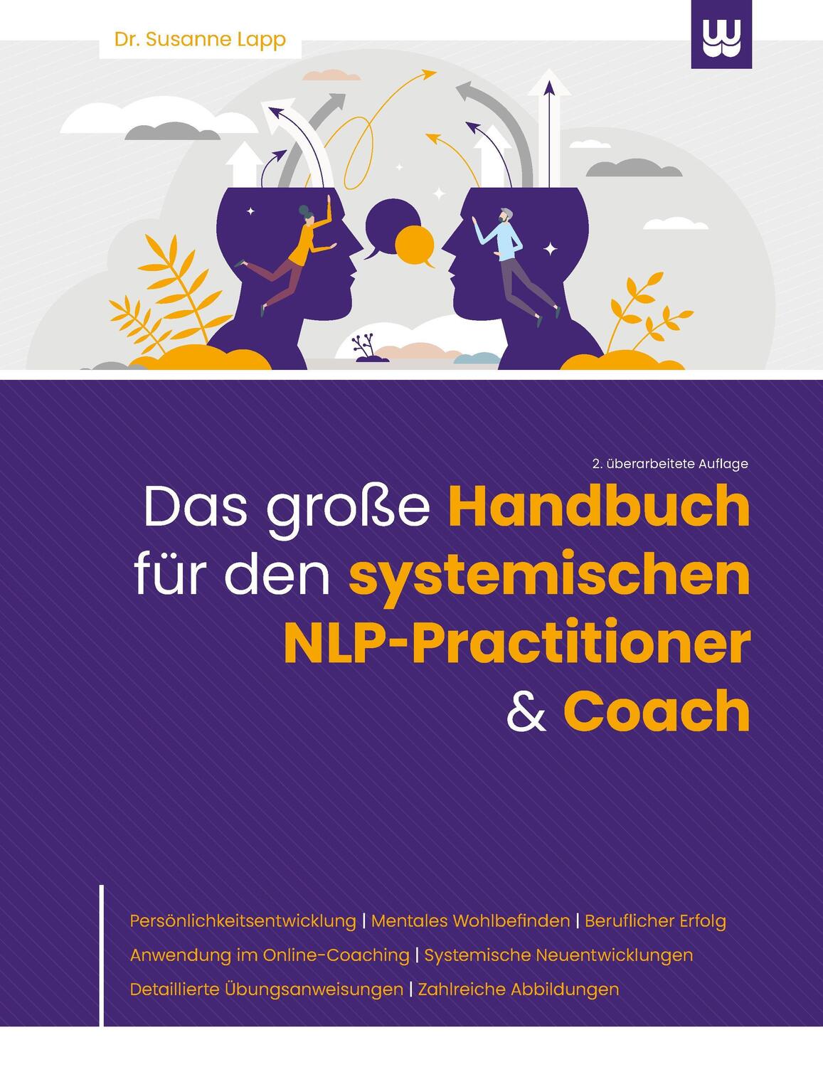 Cover: 9783982418001 | Das große Handbuch für den systemischen NLP-Practitioner & Coach