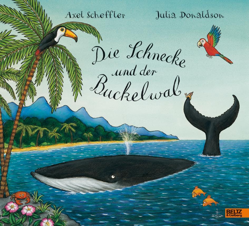 Cover: 9783407793102 | Die Schnecke und der Buckelwal | Axel Scheffler (u. a.) | Buch | 2018