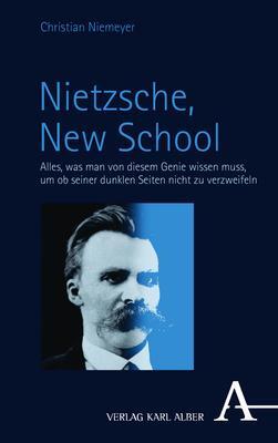 Cover: 9783495996034 | Nietzsche, New School | Christian Niemeyer | Taschenbuch | broschiert
