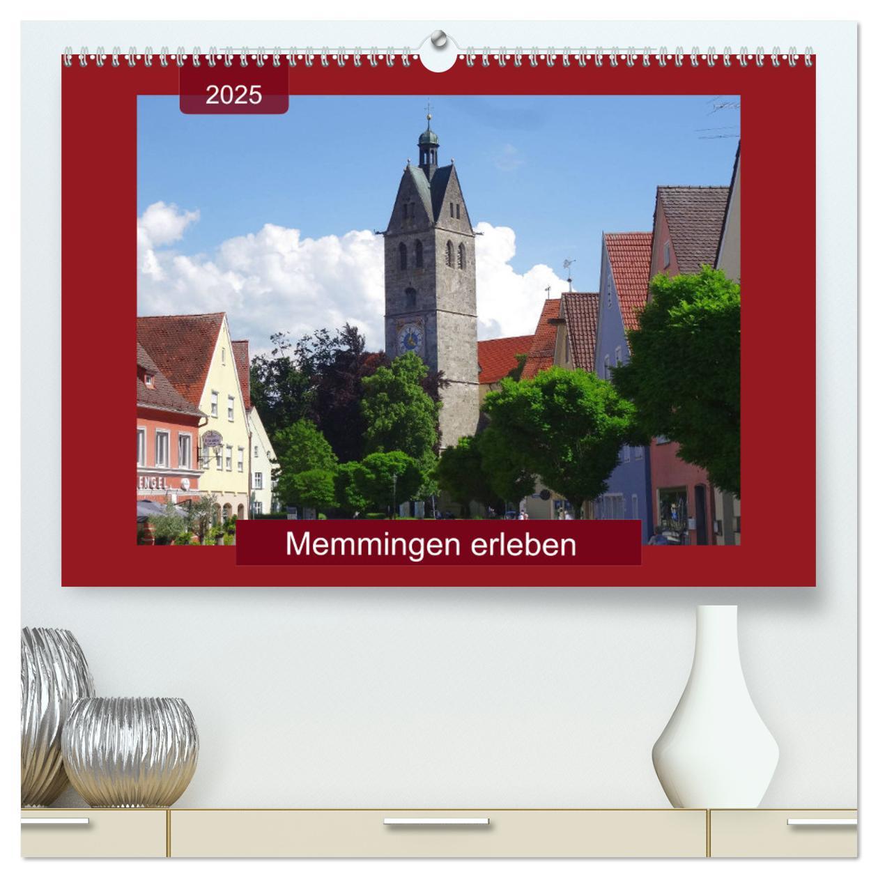 Cover: 9783435280513 | Memmingen erleben (hochwertiger Premium Wandkalender 2025 DIN A2...