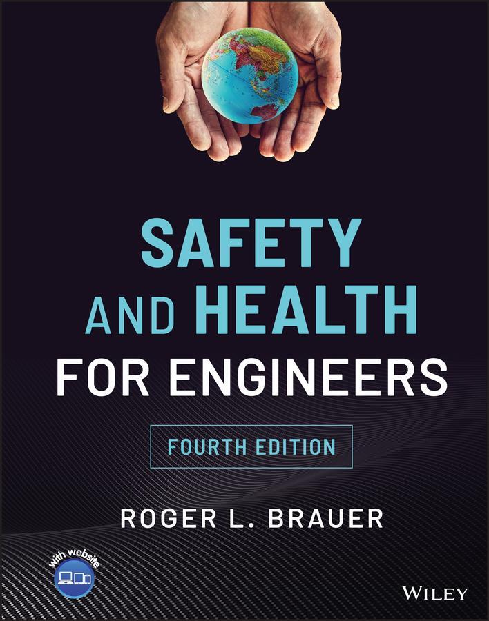 Cover: 9781119802297 | Safety and Health for Engineers | Roger L Brauer | Buch | 672 S.