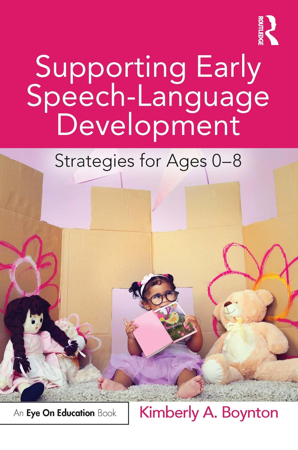Cover: 9780367540654 | Supporting Early Speech-Language Development | Strategies for Ages 0-8