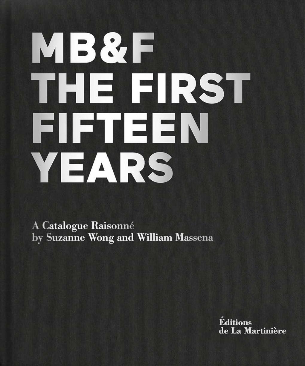 Cover: 9781419761072 | Mb&f: The First Fifteen Years: A Catalogue Raisonné | Wong (u. a.)
